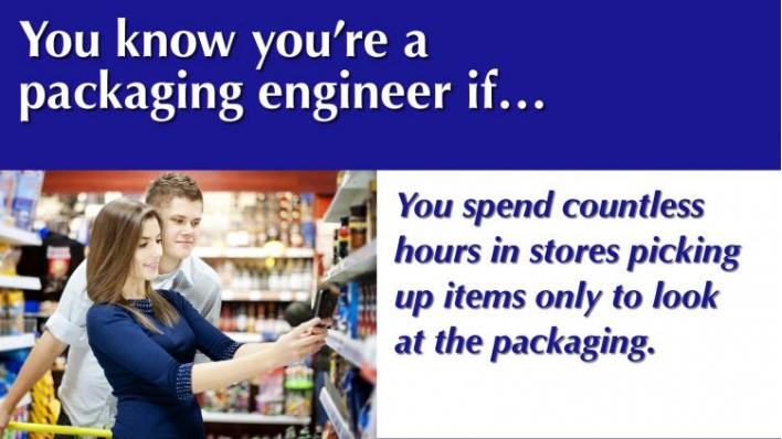 You-know-youre-a-packaging-engineer